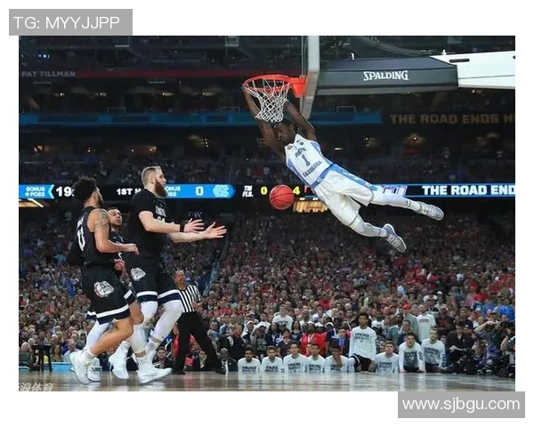 冈萨加与北卡的巅峰对决谁能在NCAA赛场上笑到最后